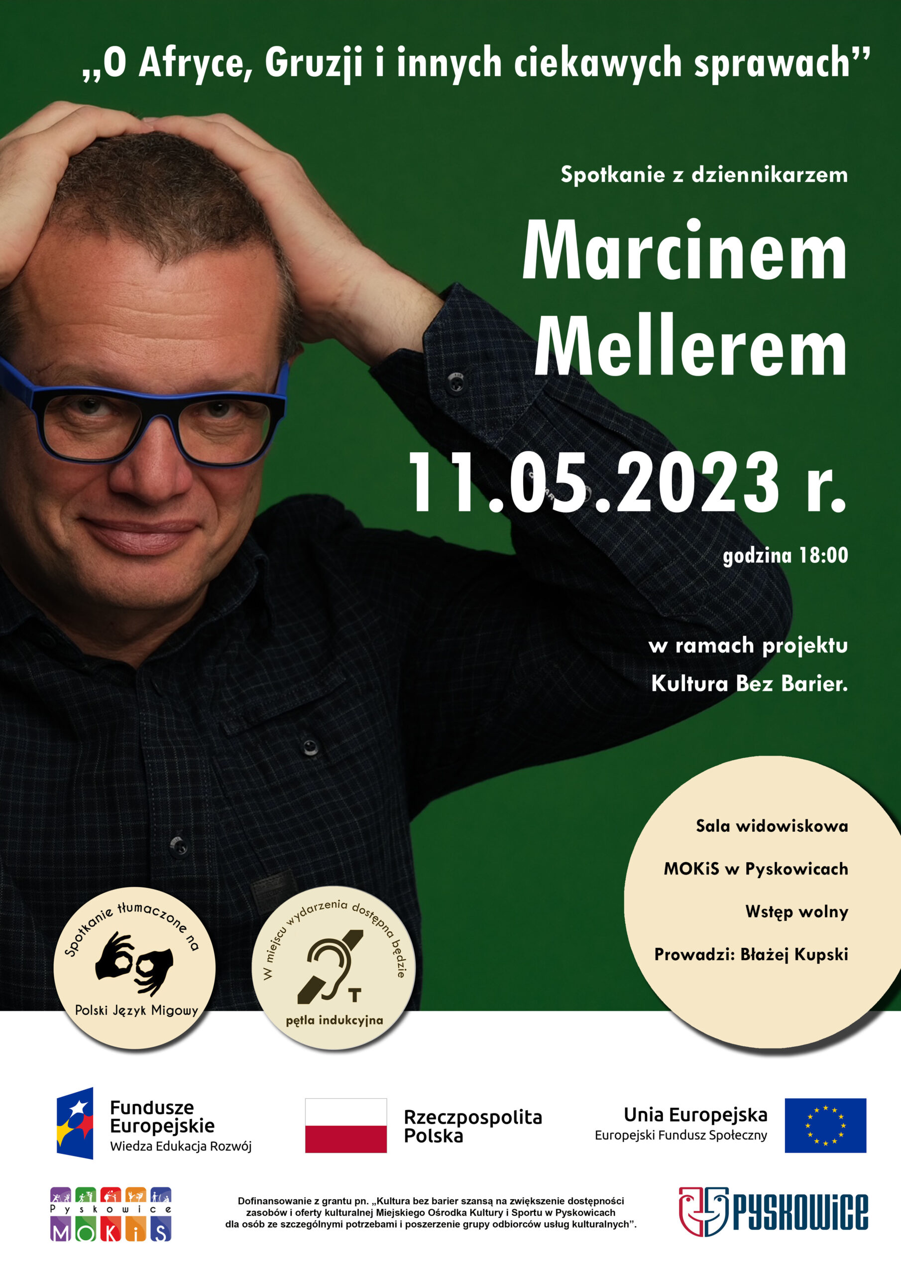 Plakat promujący spotkanie z dziennikarzem Marcinem Mellerem