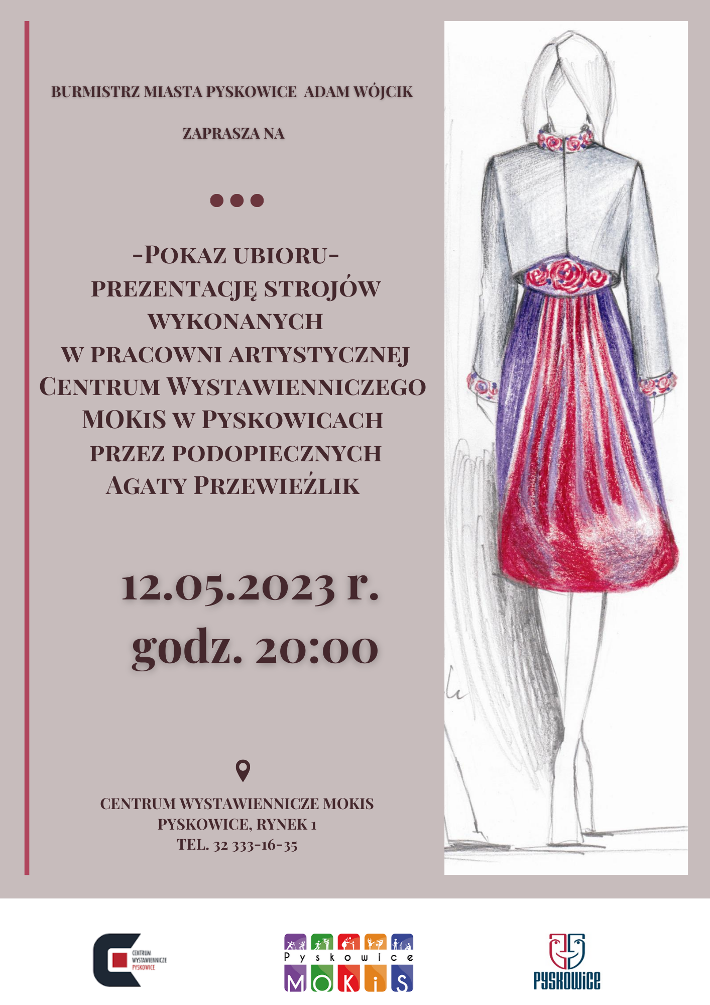 Plakat promujący pokaz ubioru w Centrum Wystawienniczym