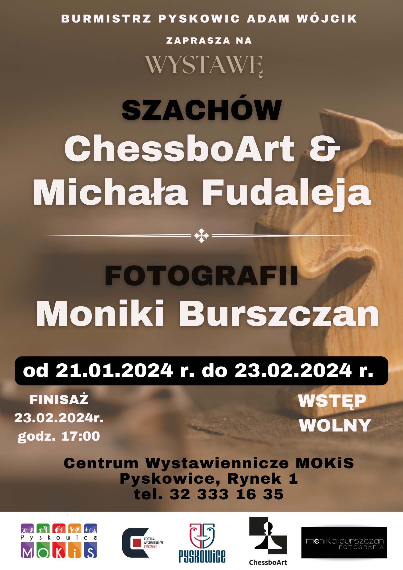 Plakat promujący wystawę Szachów GhessboArt & Michała Fudaleja oraz fotografii Moniki Burszczan